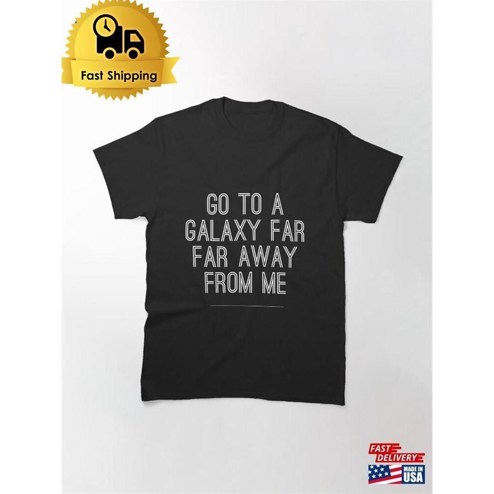 Galaxy Far Away Classic T-Shirt Unisex - Picture 1 of 4